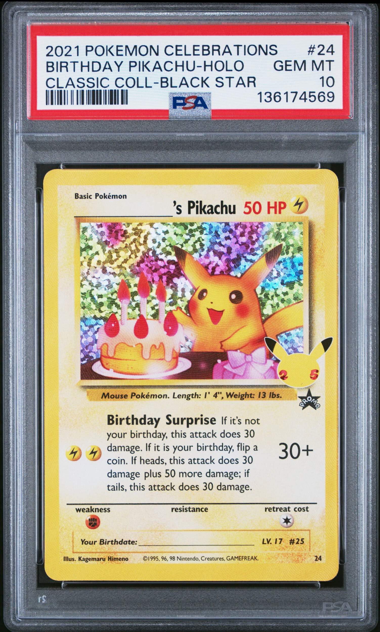 Graded 2021 PKM Celebrations BSP Birthday Pikachu #24 Holo Classic Collection Black Star Promo Trading Card Game PSA 10 Gem Mint