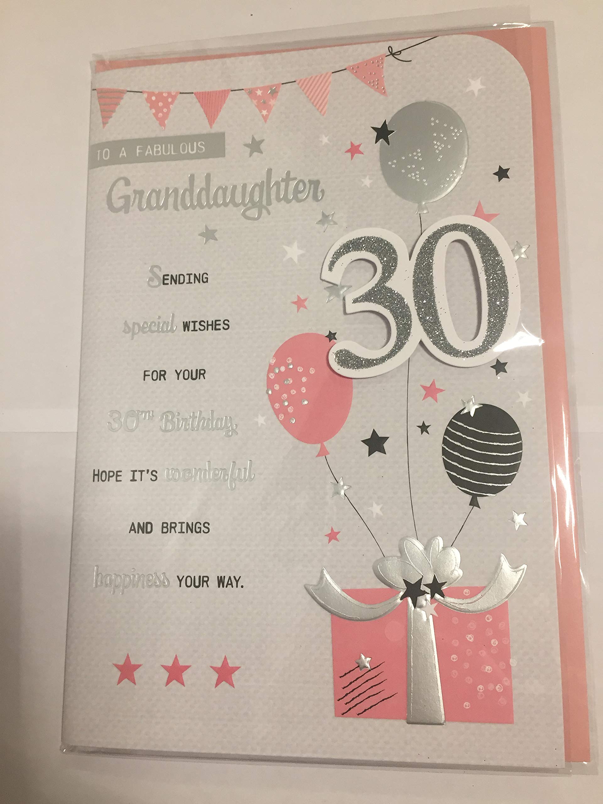 to A Fabulous Granddaughter 30 Birthday Card Age 30 30th Thirty Grey/Pink/Black/Silver Balloons/Words 3D/Glitter/Foil Detail(PRELUDE45639)