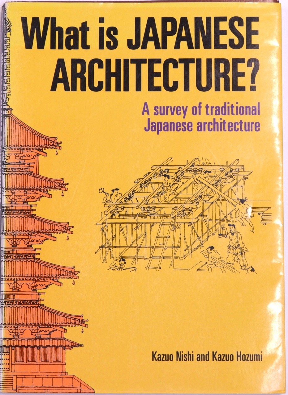 Buy What is Japanese Architecture?: A Survey of Traditional Japanese Architecture — BookShops.in