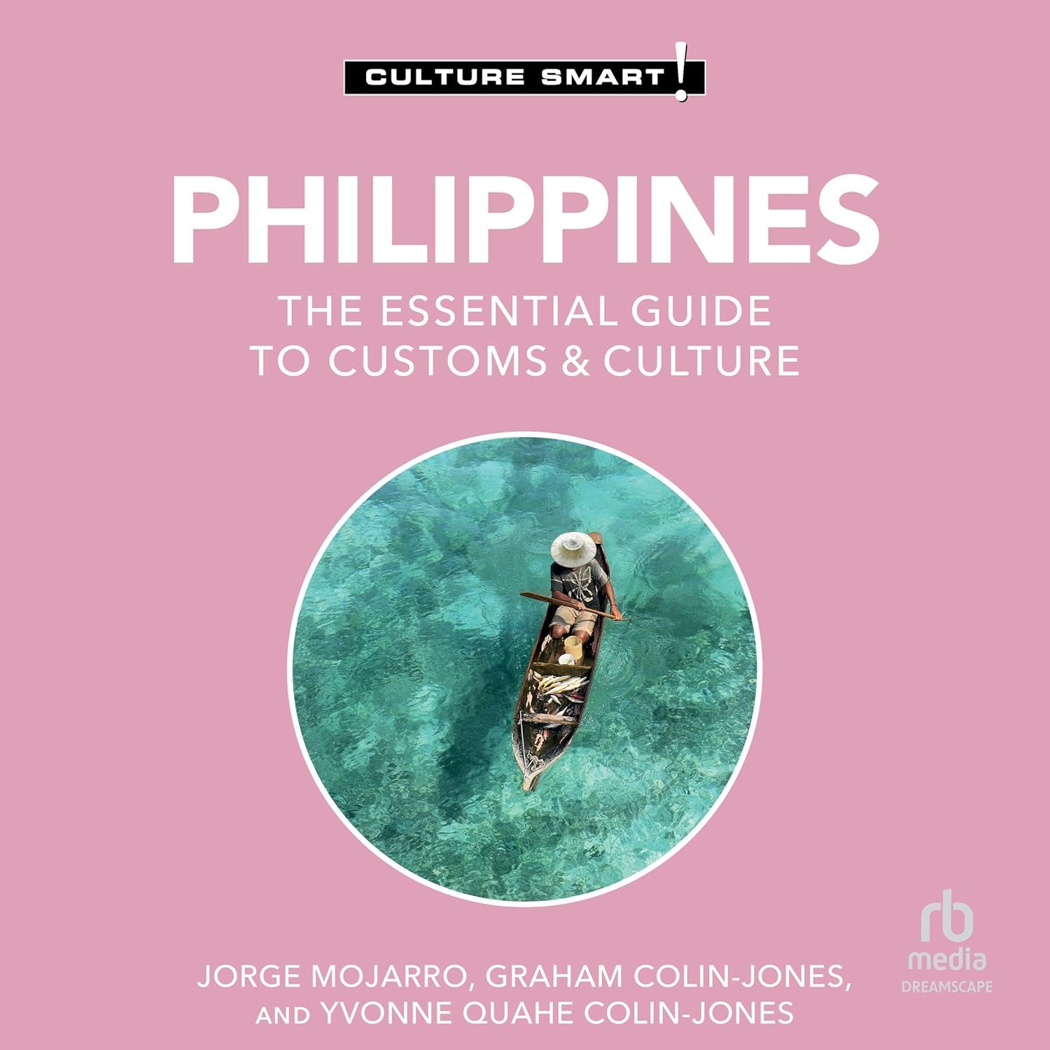 The Essential Guide to Customs & Culture