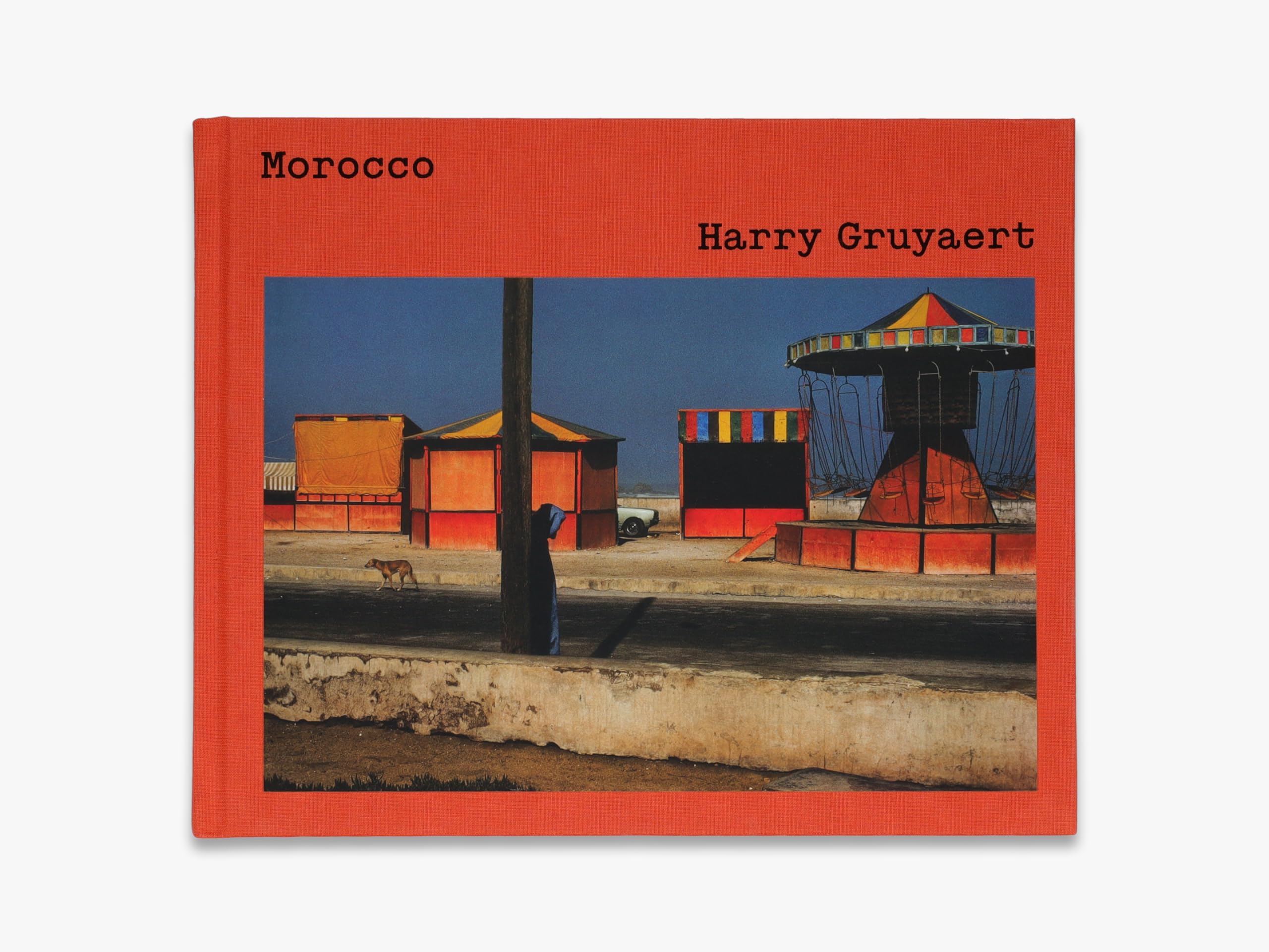 Harry Gruyaert: Morocco