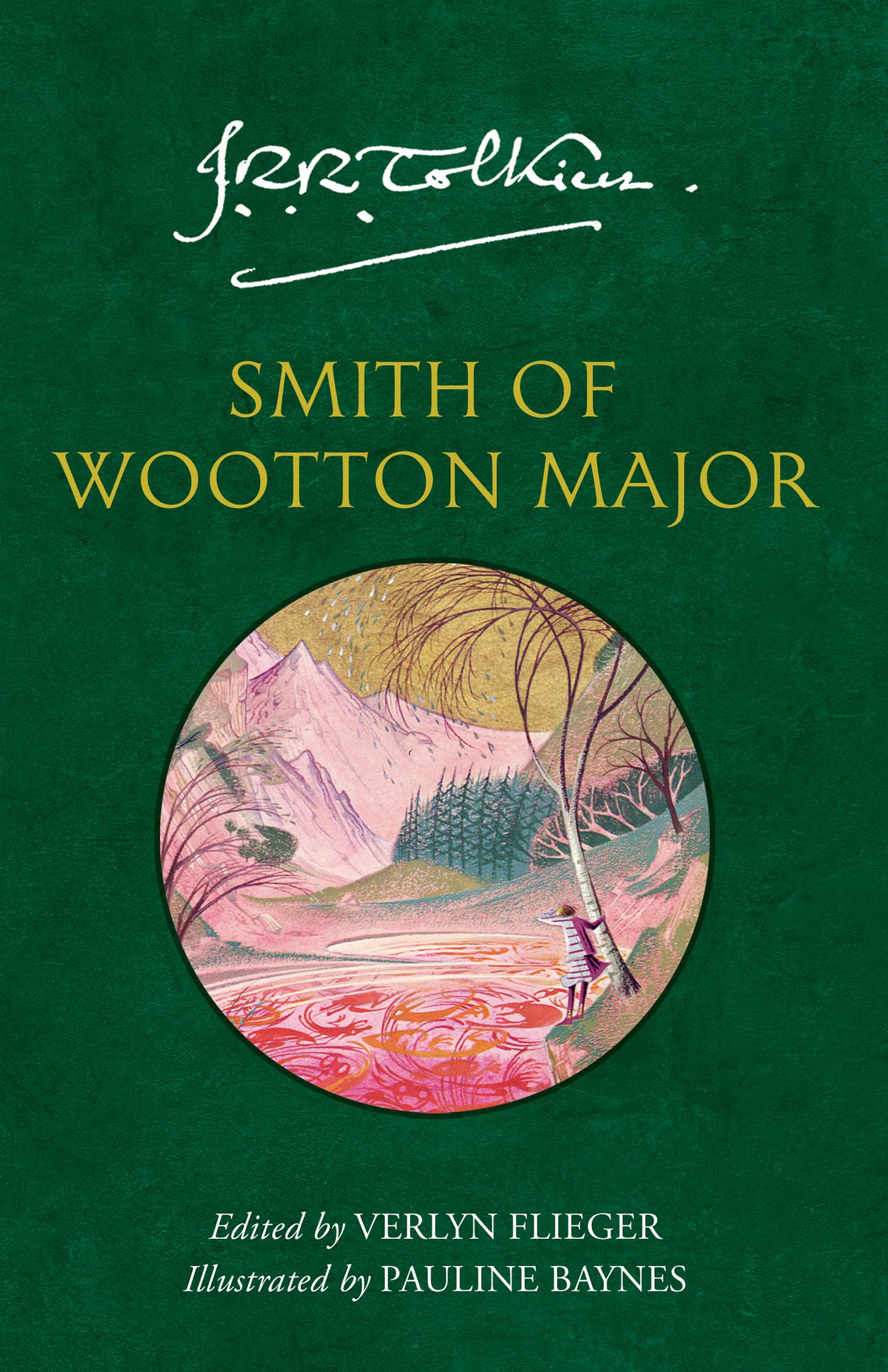 Smith of Wootton Major: A captivating tale of fantasy and adventure from the Sunday Times bestselling author of The Lord of the Rings and The Hobbit