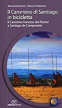 Scaricare Il cammino di Santiago in bicicletta pdf gratis