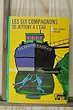 Download Les Six Compagnons se jettent à l'eau PDF