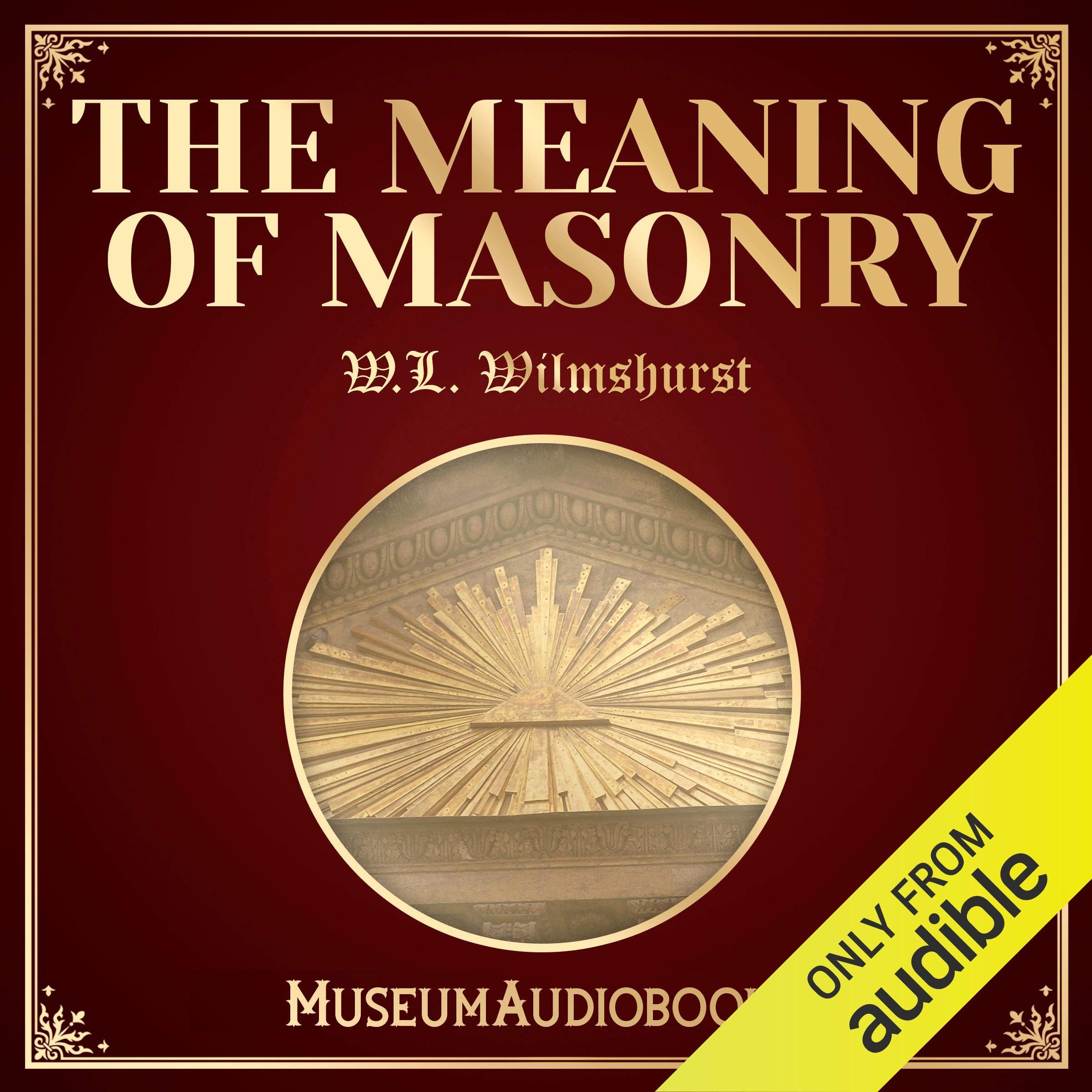 Cover art for The Meaning of Masonry