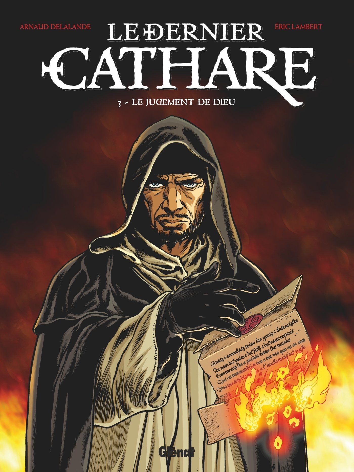 Le Dernier Cathare - Tome 03 NE: Le jugement de Dieu