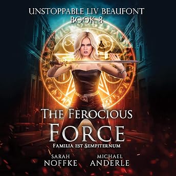 The Ferocious Force Audiobook by Sarah Noffke episode artwork