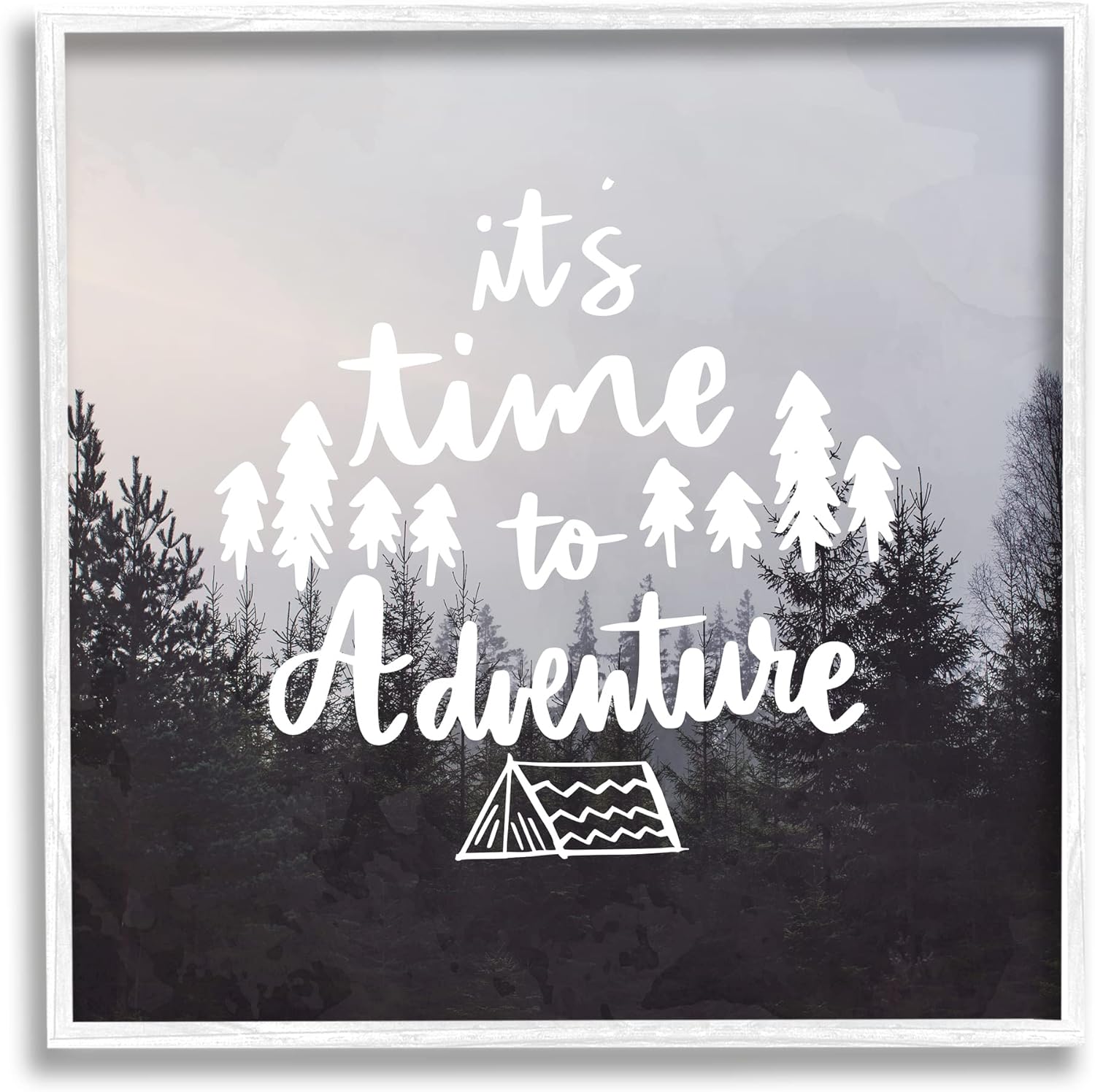 Stupell Industries Time To Adventure Woodlands Camping Tent Calligraphy Accent, Design by Ann Bailey