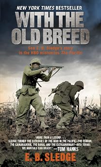 With the Old Breed At Peleliu and Okinawa