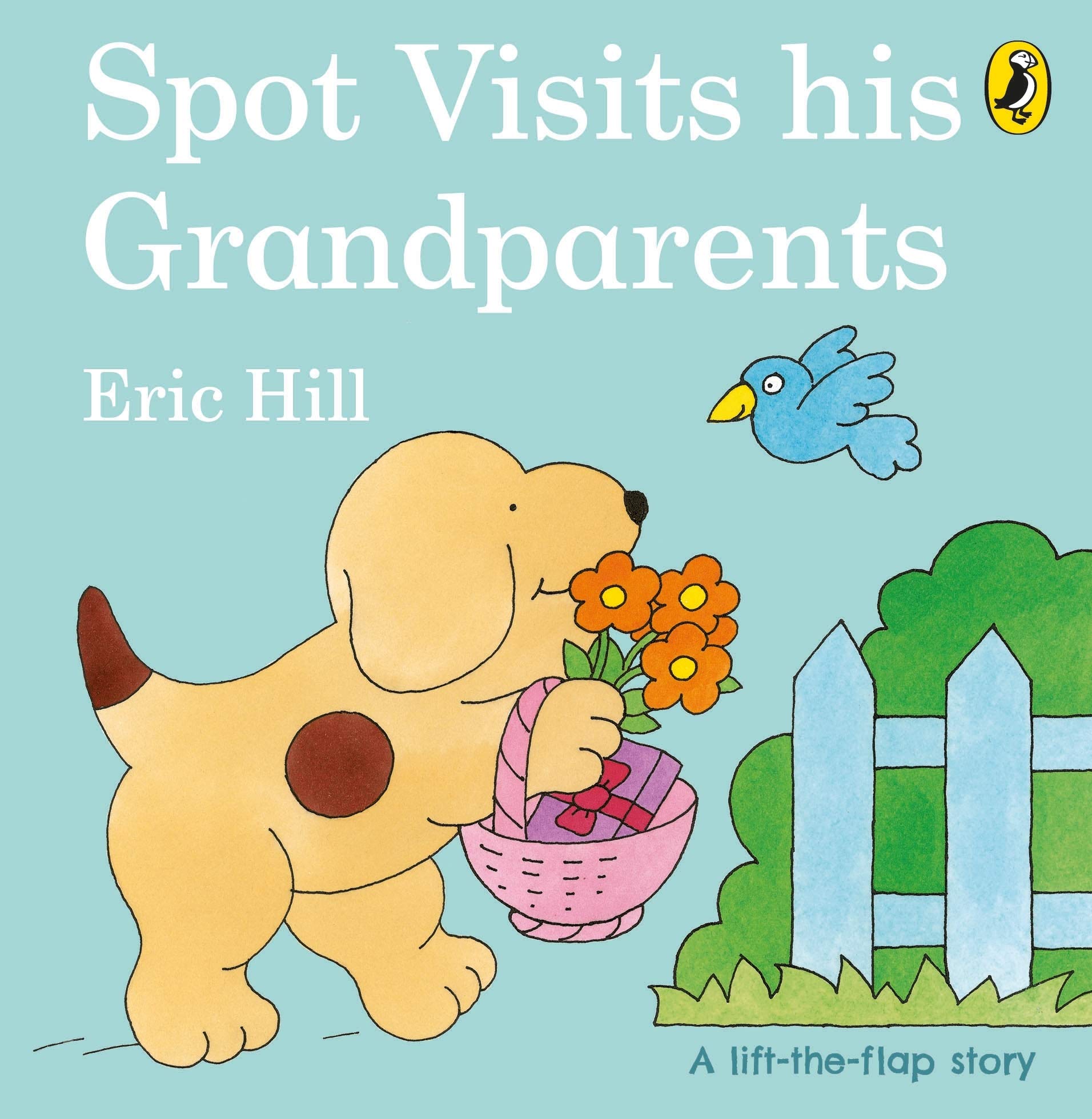 Spot Visits His Grandparents Board book – March 18, 2021