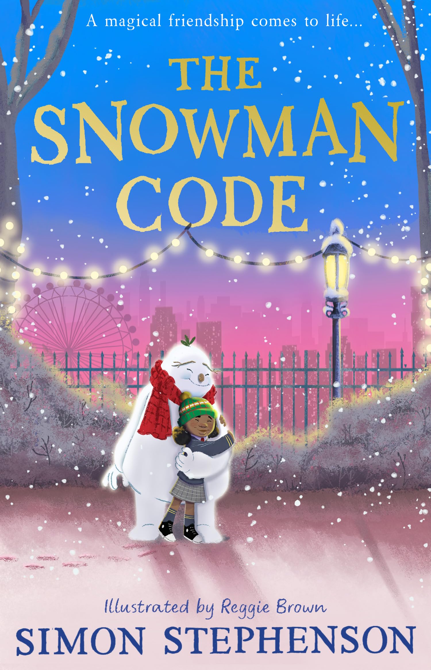 The Snowman Code: New for 2024, a heartwarming, illustrated winter story of friendship for readers aged 7+