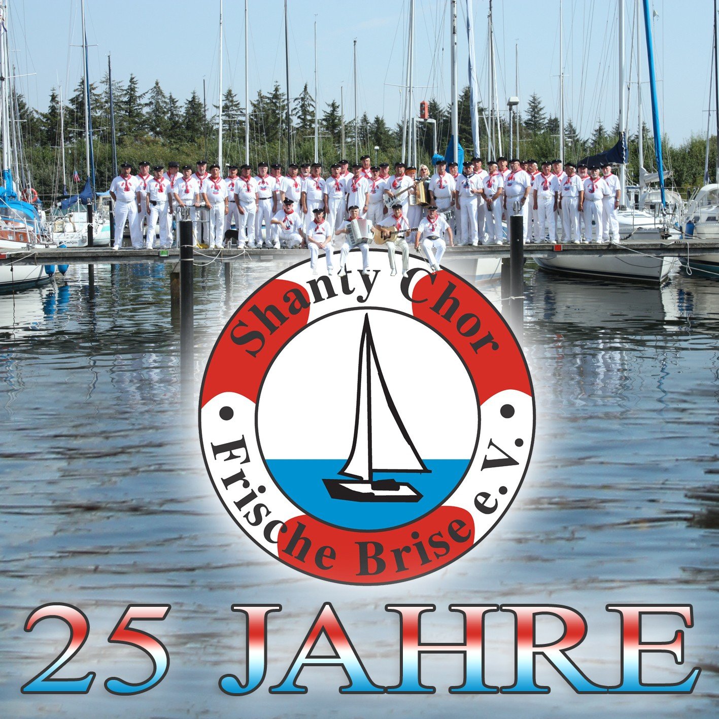 Shanty Chor Frische Brise & Karl-Heinz Kramer