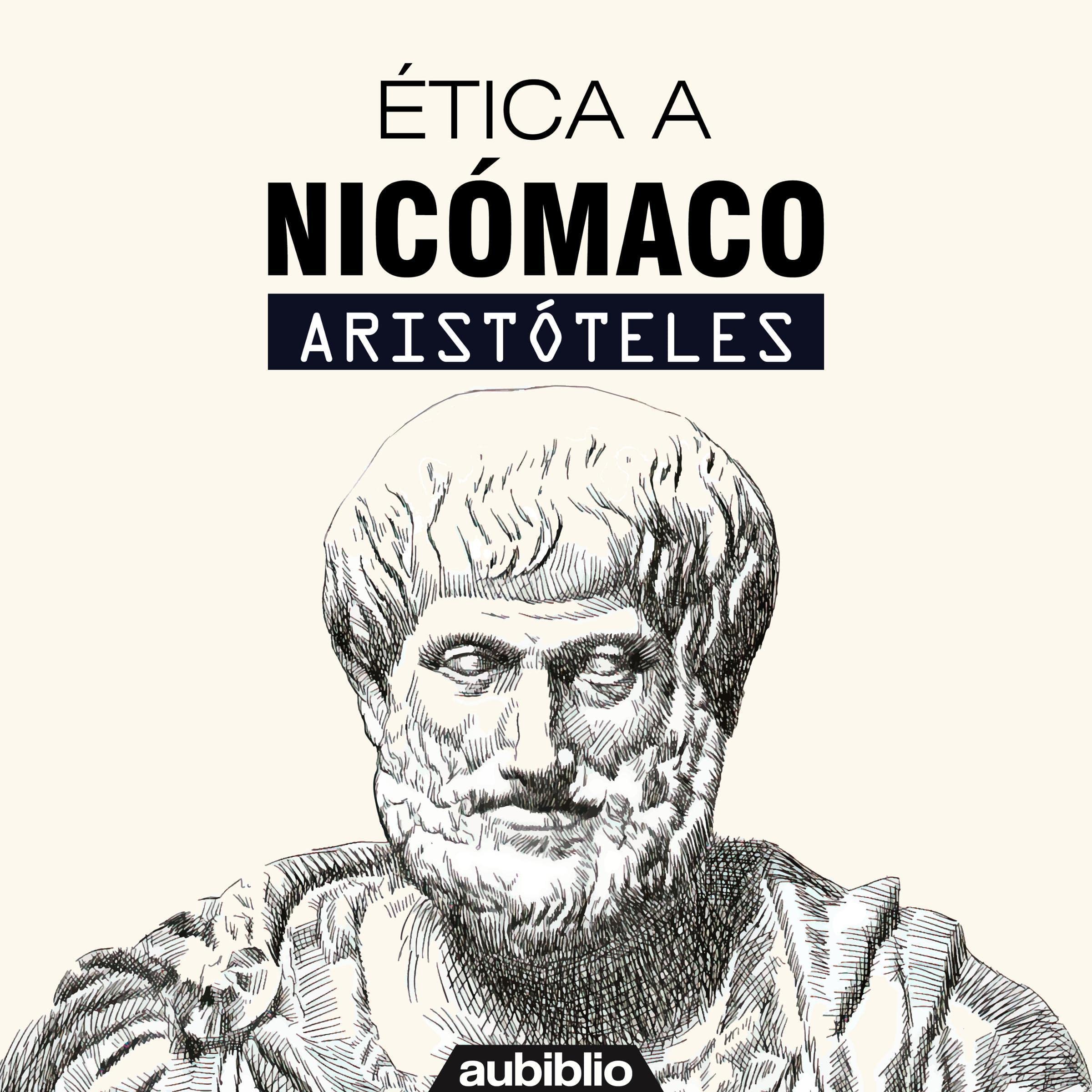 Ética a Nicómaco [Nicomachean Ethics]