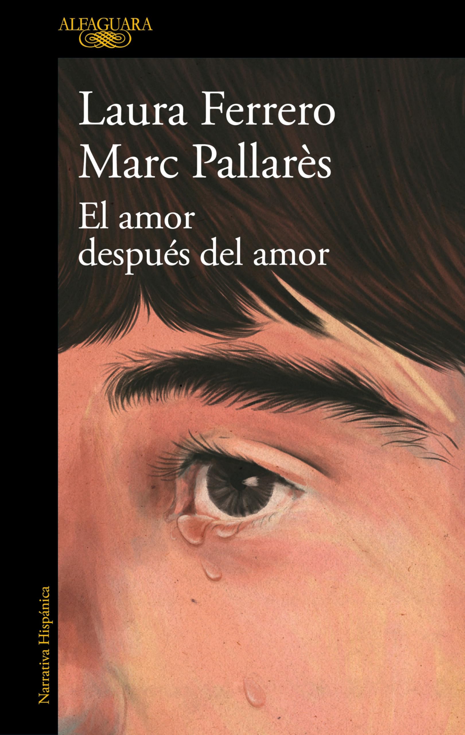 El Amor Después del Amor / Love After Love (Alfaguara)