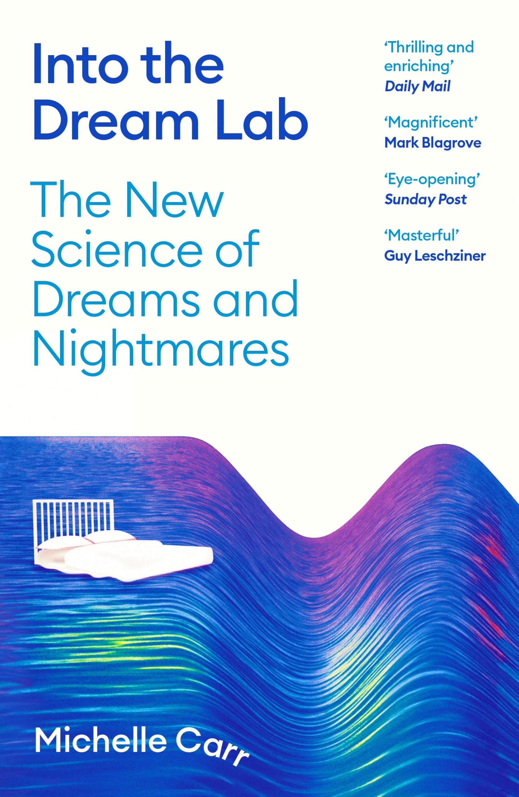 Into the Dream Lab by Michelle Carr - 9781805220299