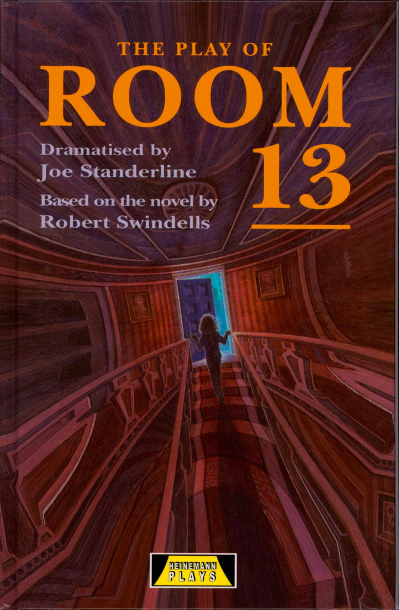 The Play Of Room 13 by Joe Standerline HARDBACK 9780435233266
