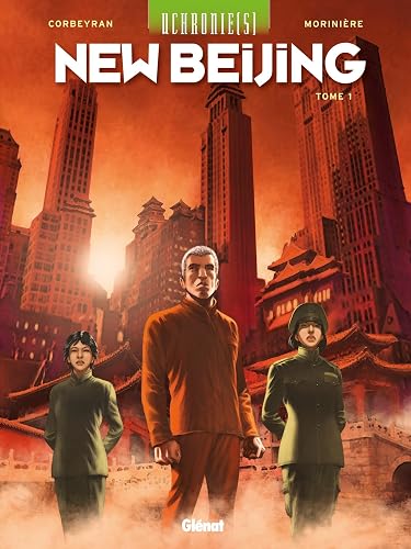 Couverture de Uchronie[s] : New Beijing, tome 1