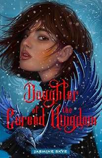 Daughter of the Cursed Kingdom (Witch Hall Duology, 2)