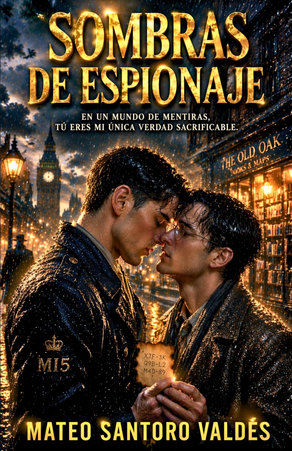 Sombras de espionaje: Un romance MM de espionaje y secretos prohibidos en el corazón de la Segunda Guerra Mundial (Amores en la Segunda Guerra Mundial)