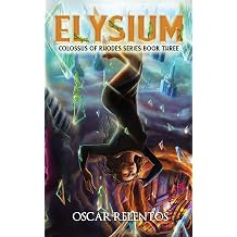 Elysium Book 3 Colossus of Rhodes Series