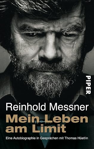 Mein Leben am Limit: Eine Autobiographie in Gesprächen mit Thomas Hüetlin