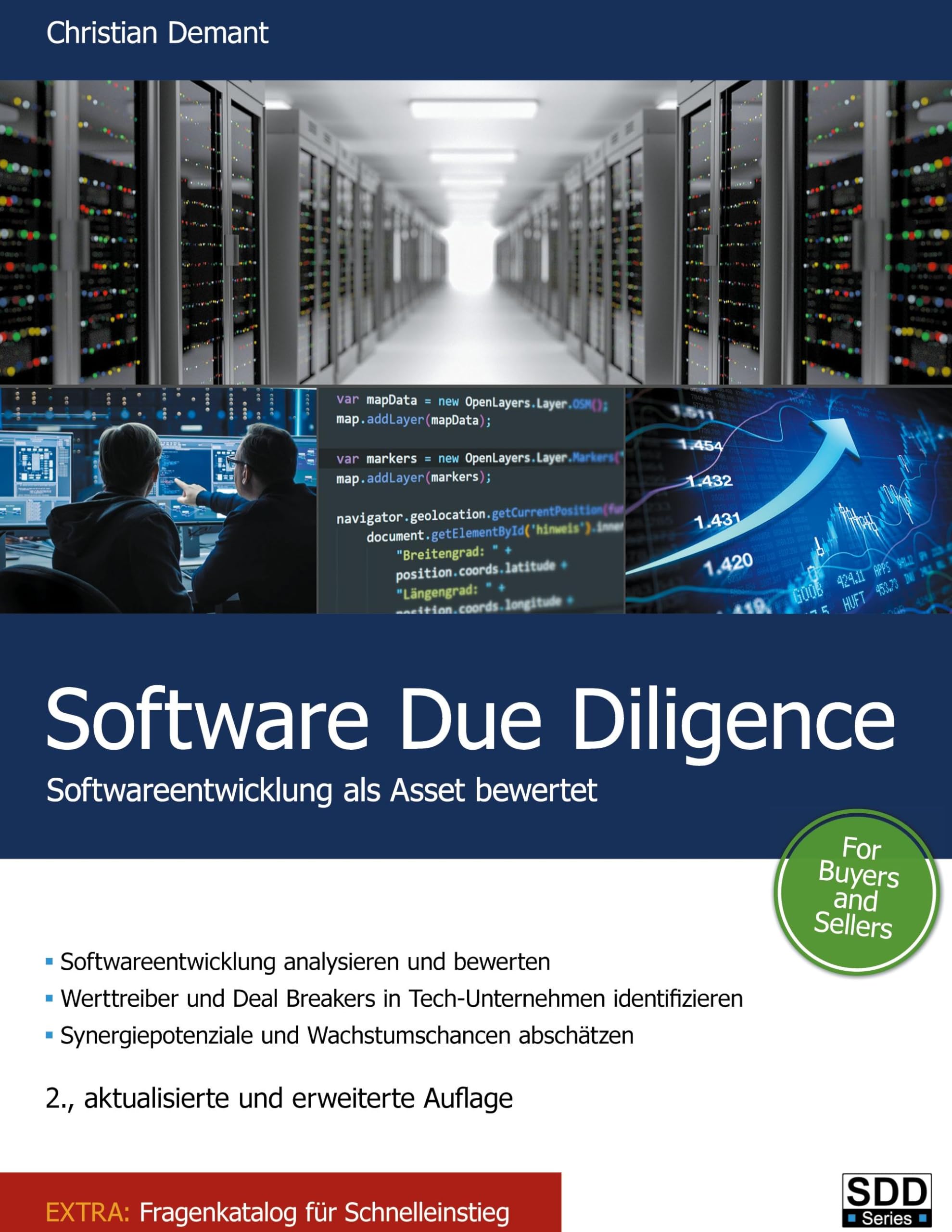 Software Due Diligence. 2., erweiterte und aktualisierte Auflage: Softwareentwicklung als Asset bewertet