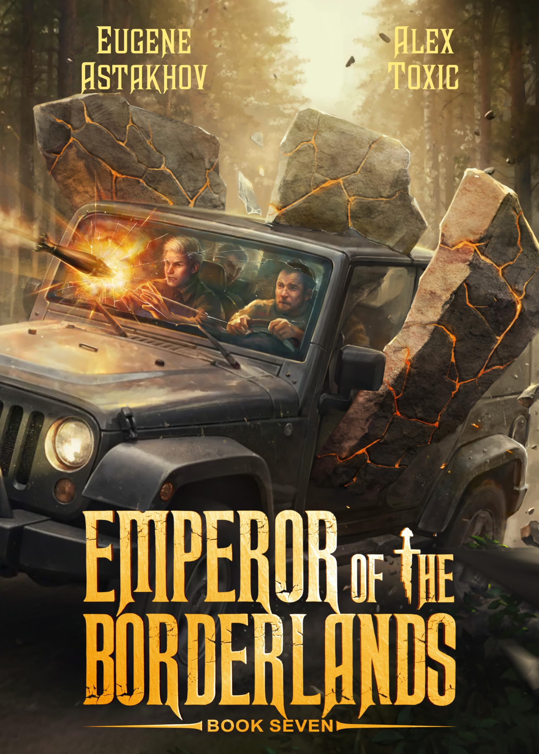 EMPEROR OF THE BORDERLANDS (Book 7)