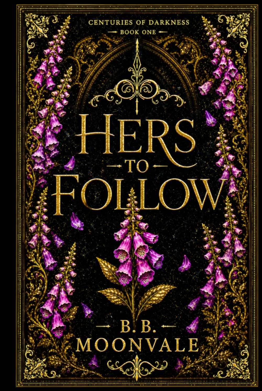 Hers to Follow (Centuries of Darkness)