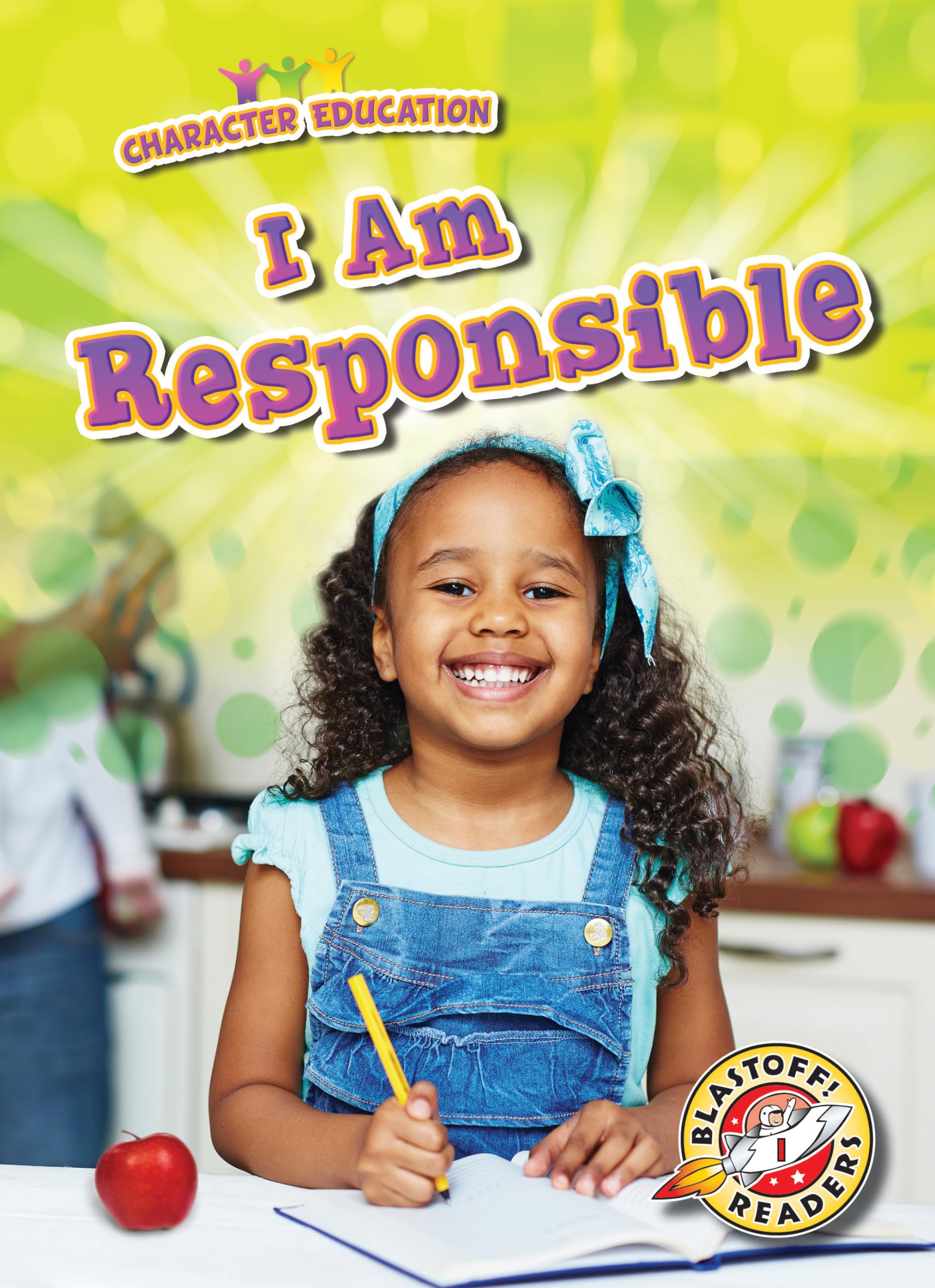 I Am Responsible (Character Education)