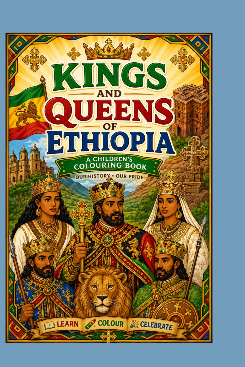 Ethiopian kings and Queens A colouring Book