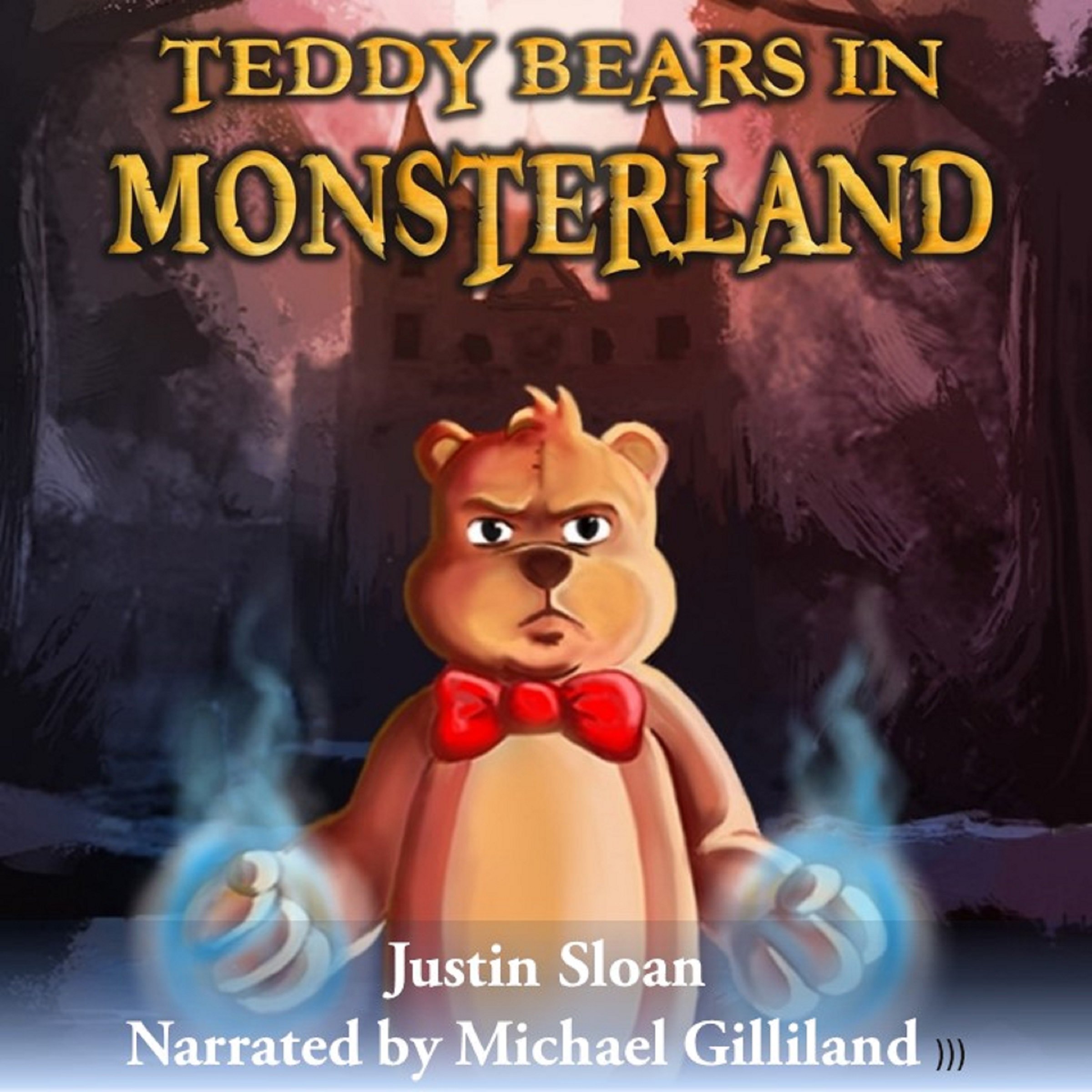 Cover art for Teddy Bears in Monsterland: An Urban Fantasy Novel