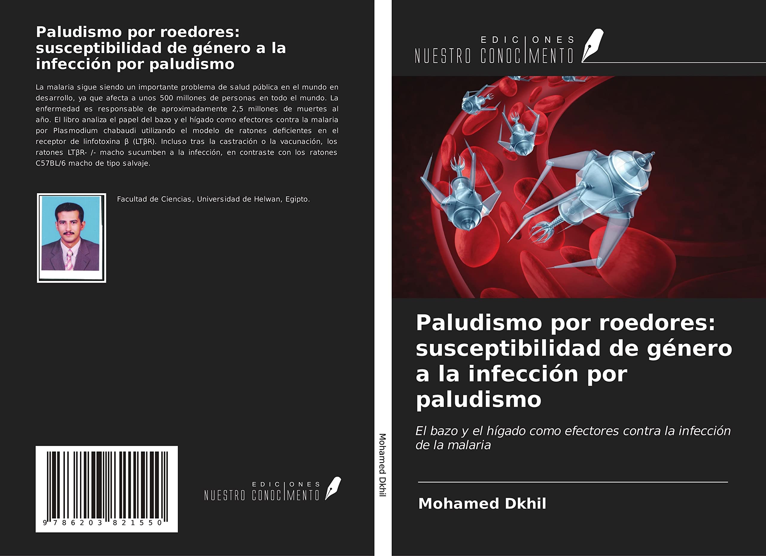 Paludismo por roedores: susceptibilidad de género a la infección por paludismo: El bazo y el hígado como efectores contra la infección de la malaria
