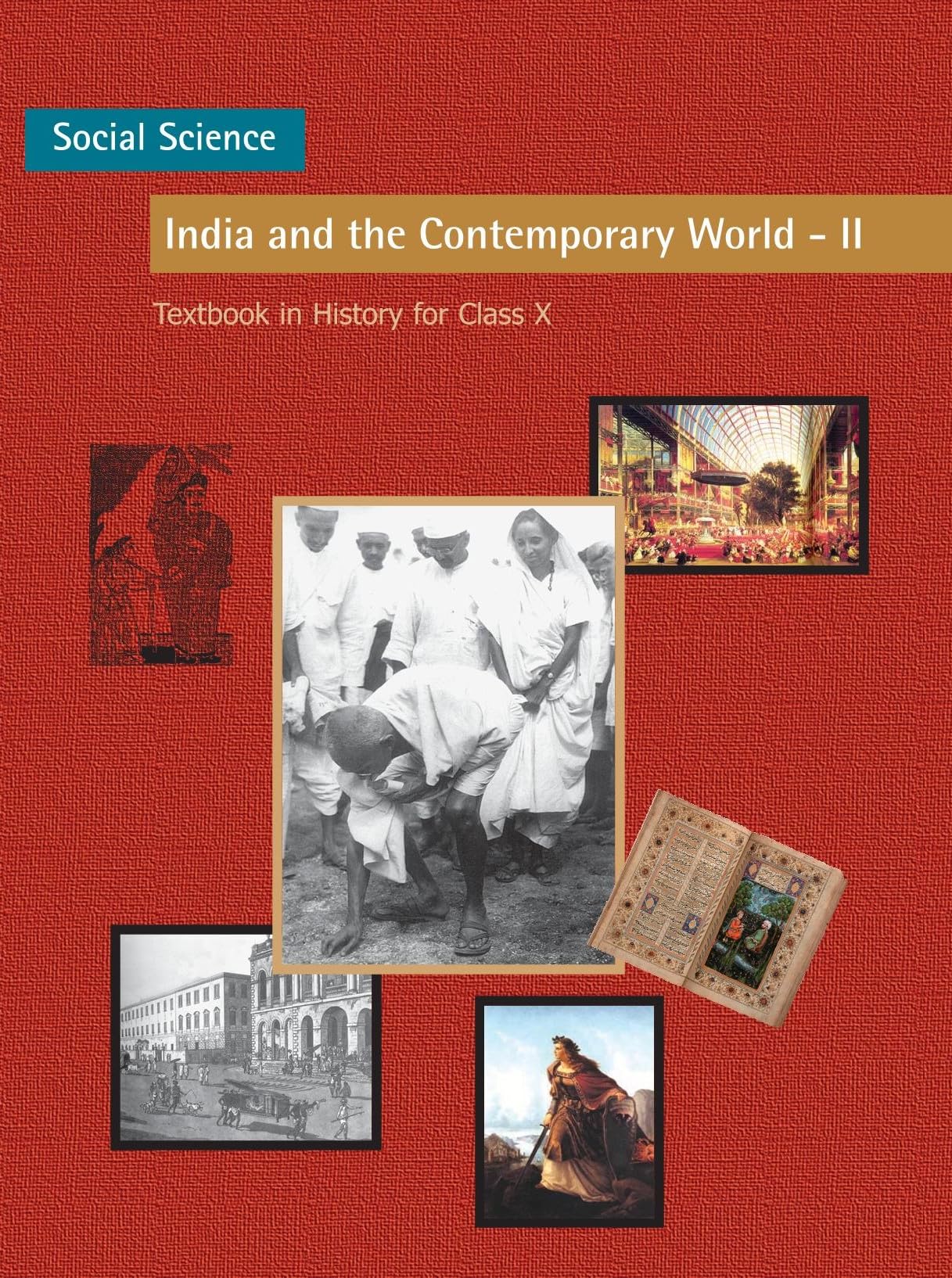 India and the Contemporary World - 2 Textbook in History for Class - 10 Paperback – Big Book, 1 January 2014