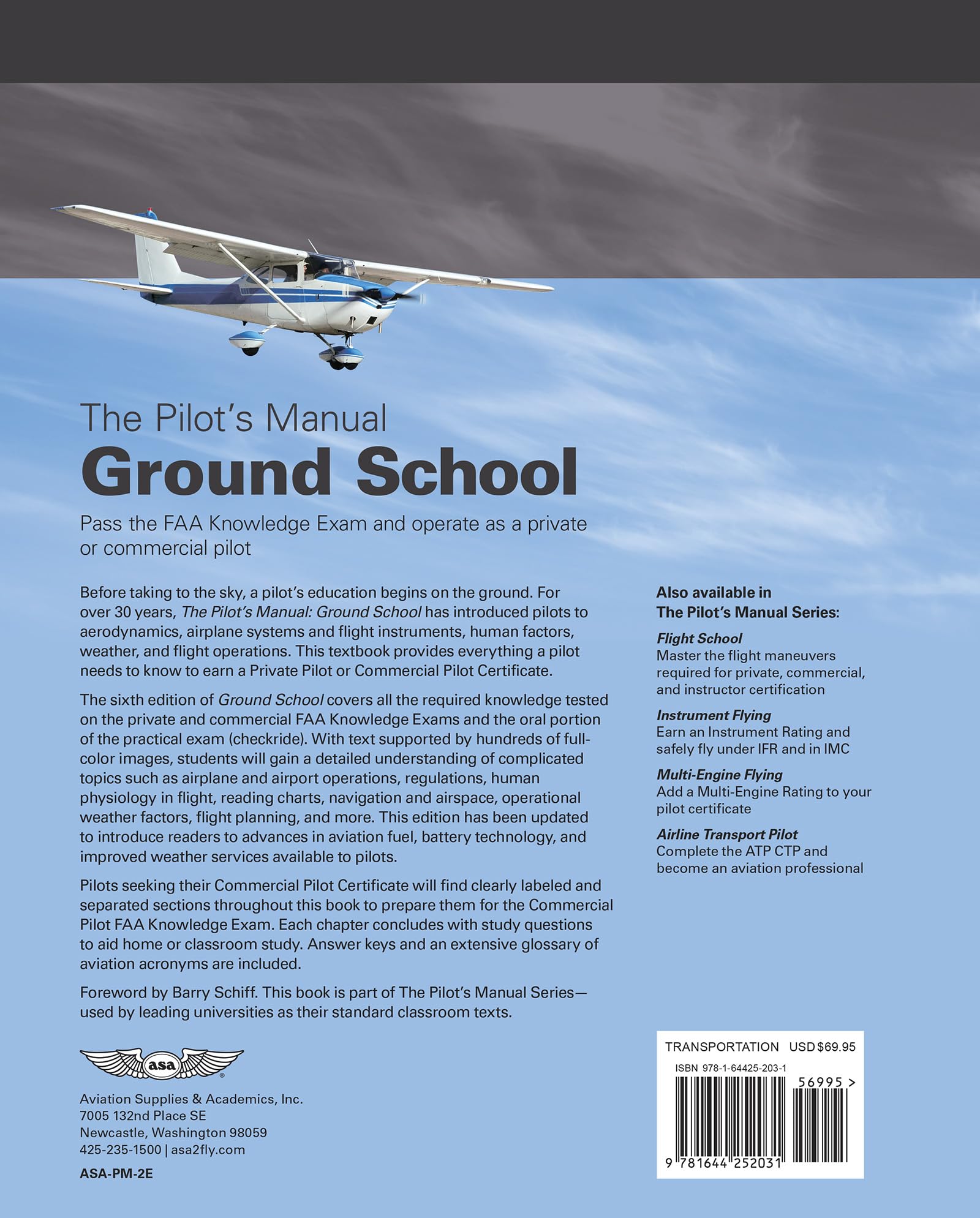 The Pilot's Manual Ground School: Pass the FAA Knowledge Exam and Operate As a Private or Commercial Pilot