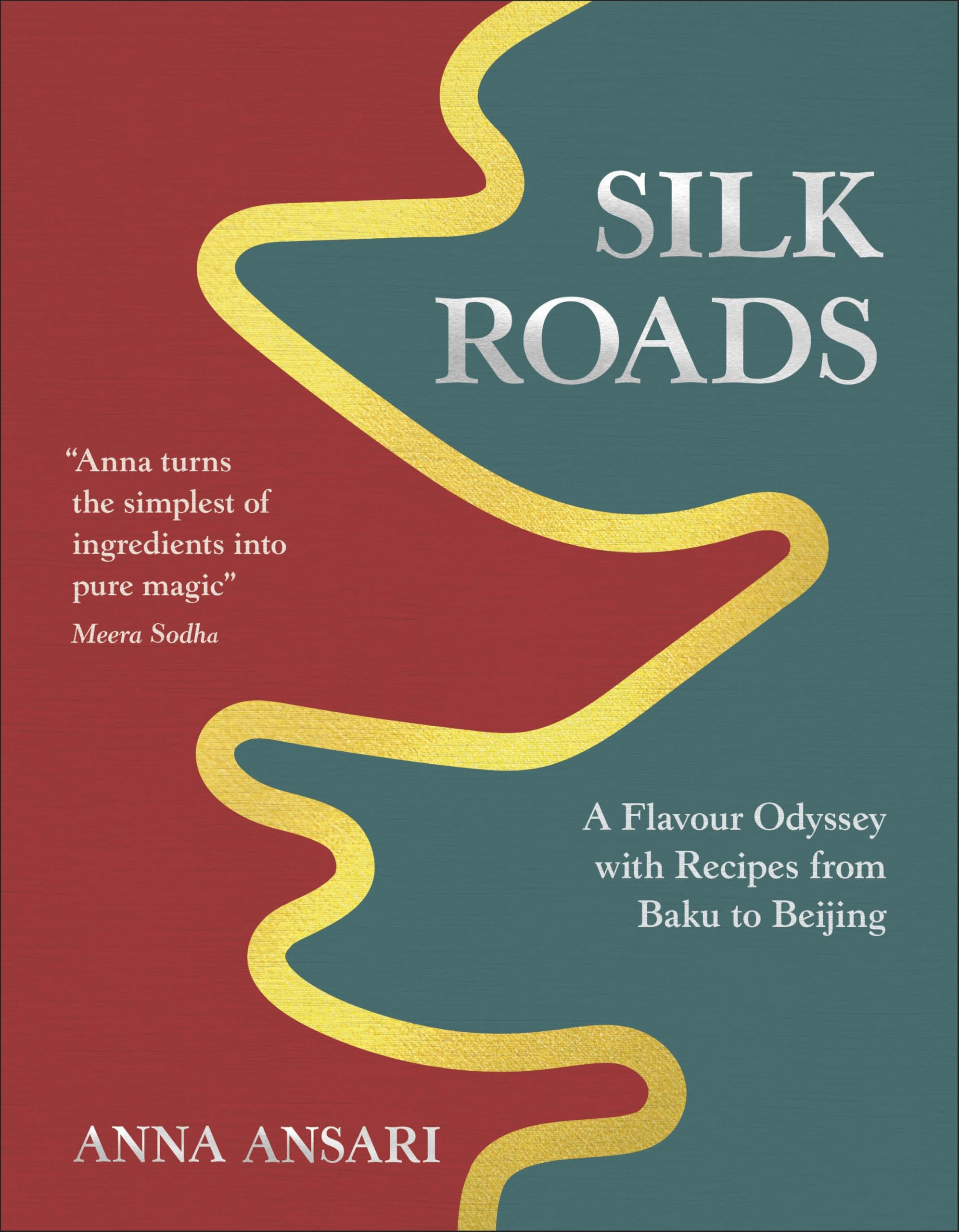The Silk Roads by Anna Ansari HARDBACK 9780241694374