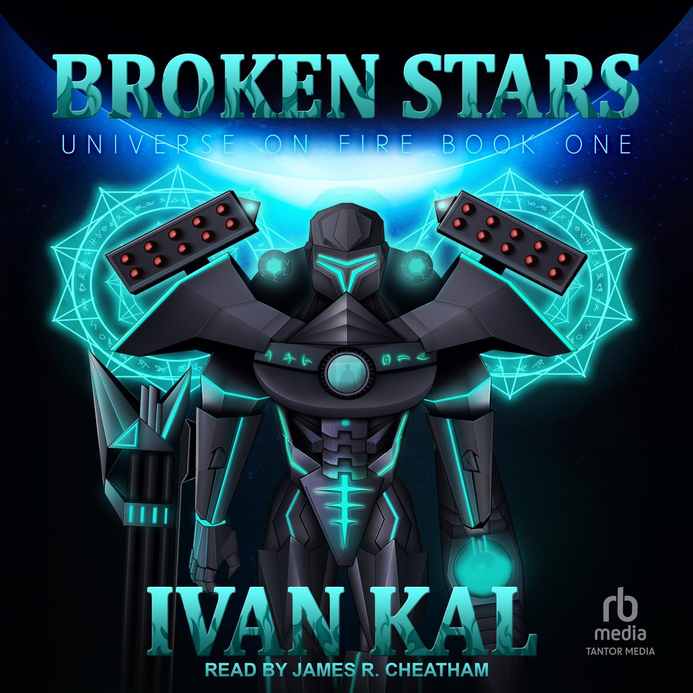 Broken Stars: Universe on Fire, Book 1