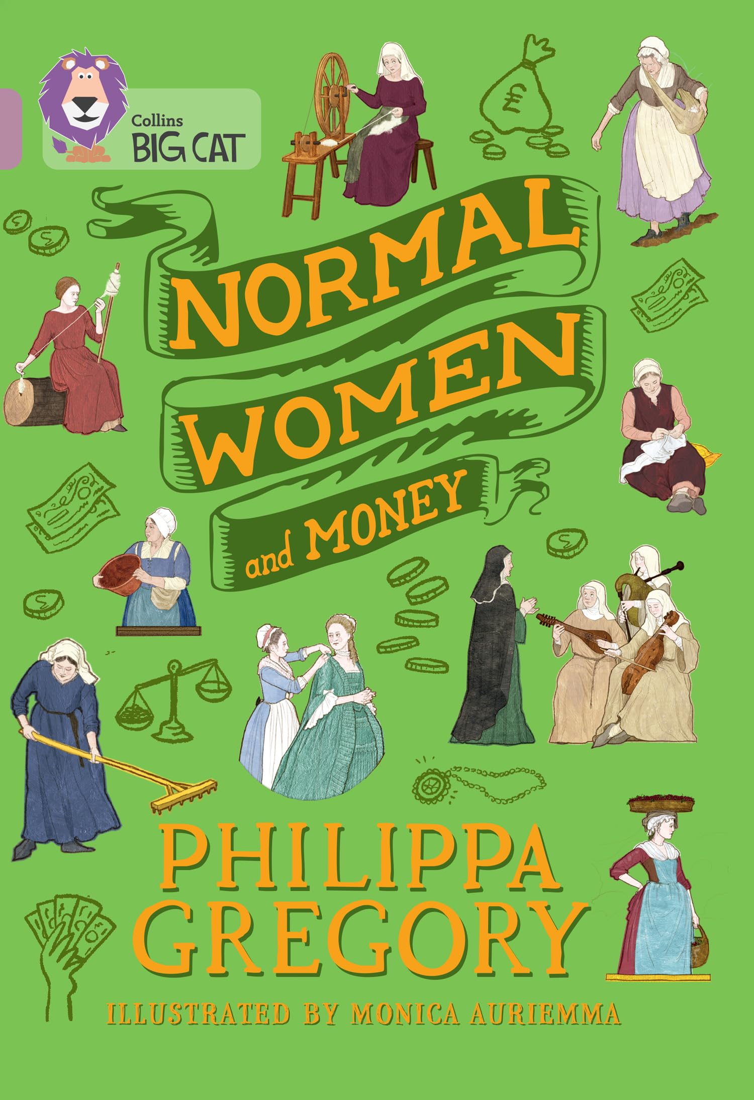 BIG CAT_NORMAL WOMEN MONEY Band 18/Pearl by Philippa Gregory (Paperback Book)