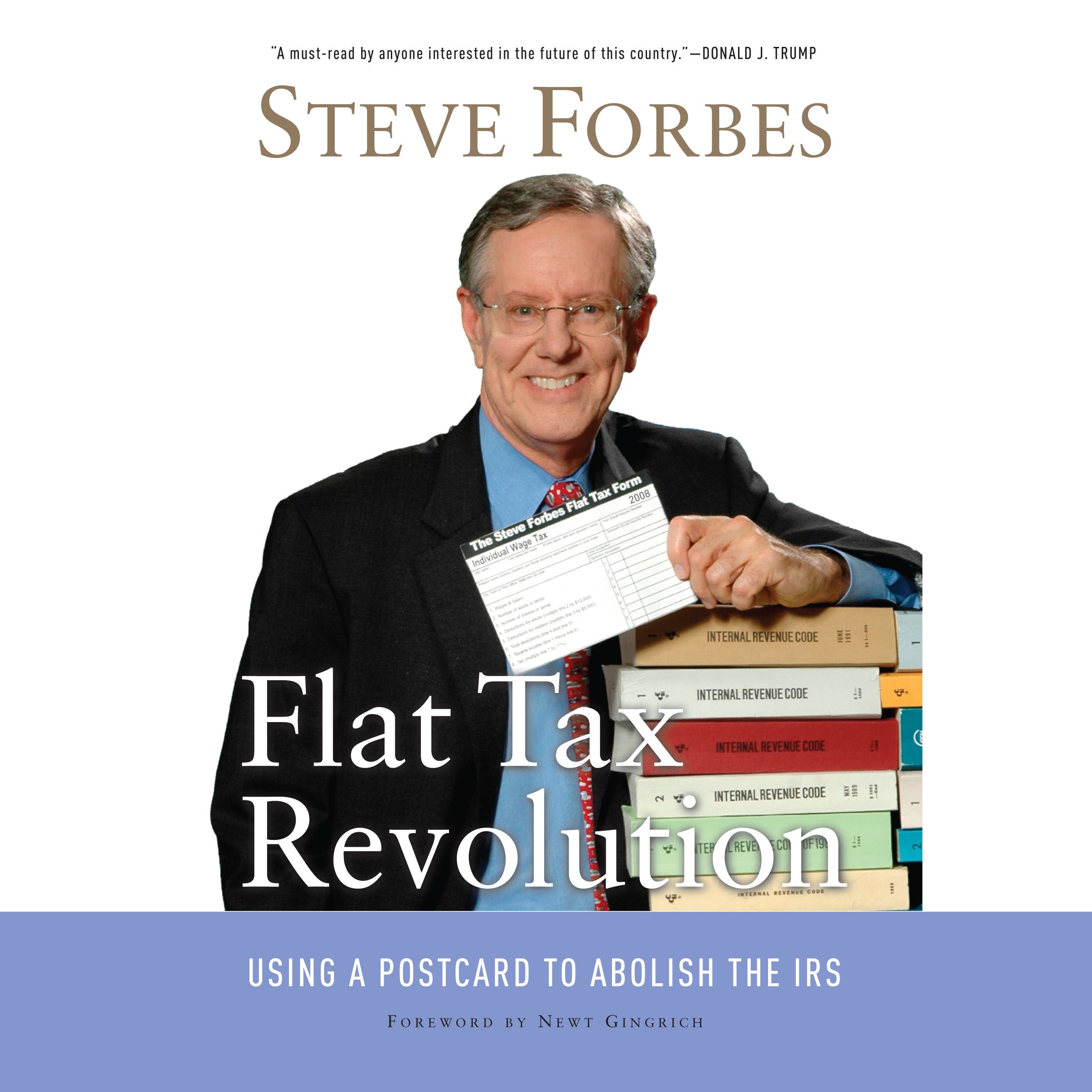 Cover art for Flat Tax Revolution: Using a Postcard to Abolish the IRS
