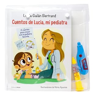 Maletín de cuentos de Lucía, mi pediatra: Con un termómetro y una jeringa de juguete