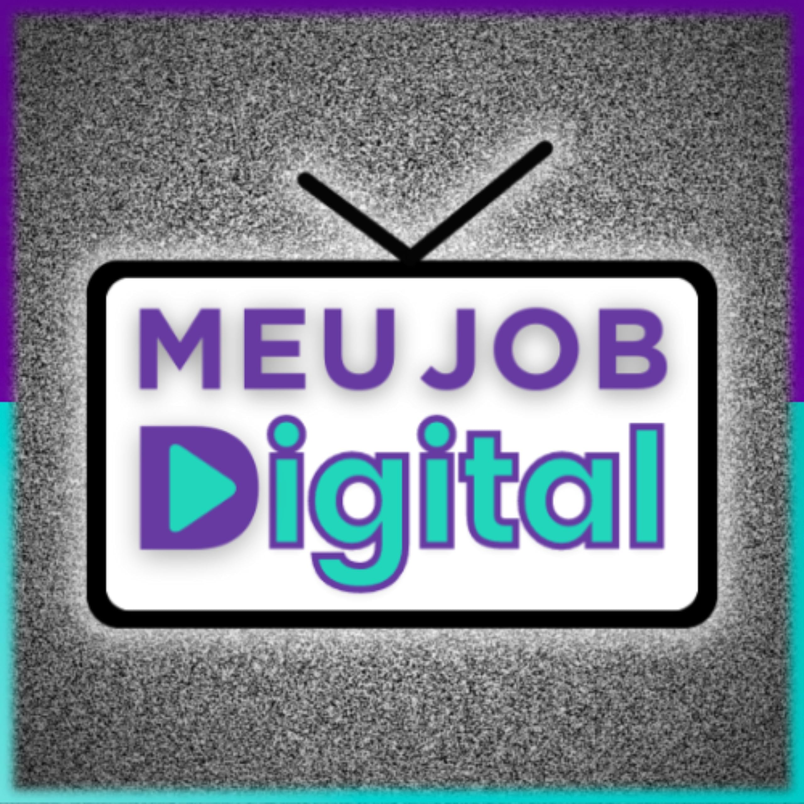 Meu Job Digital - PODCAST