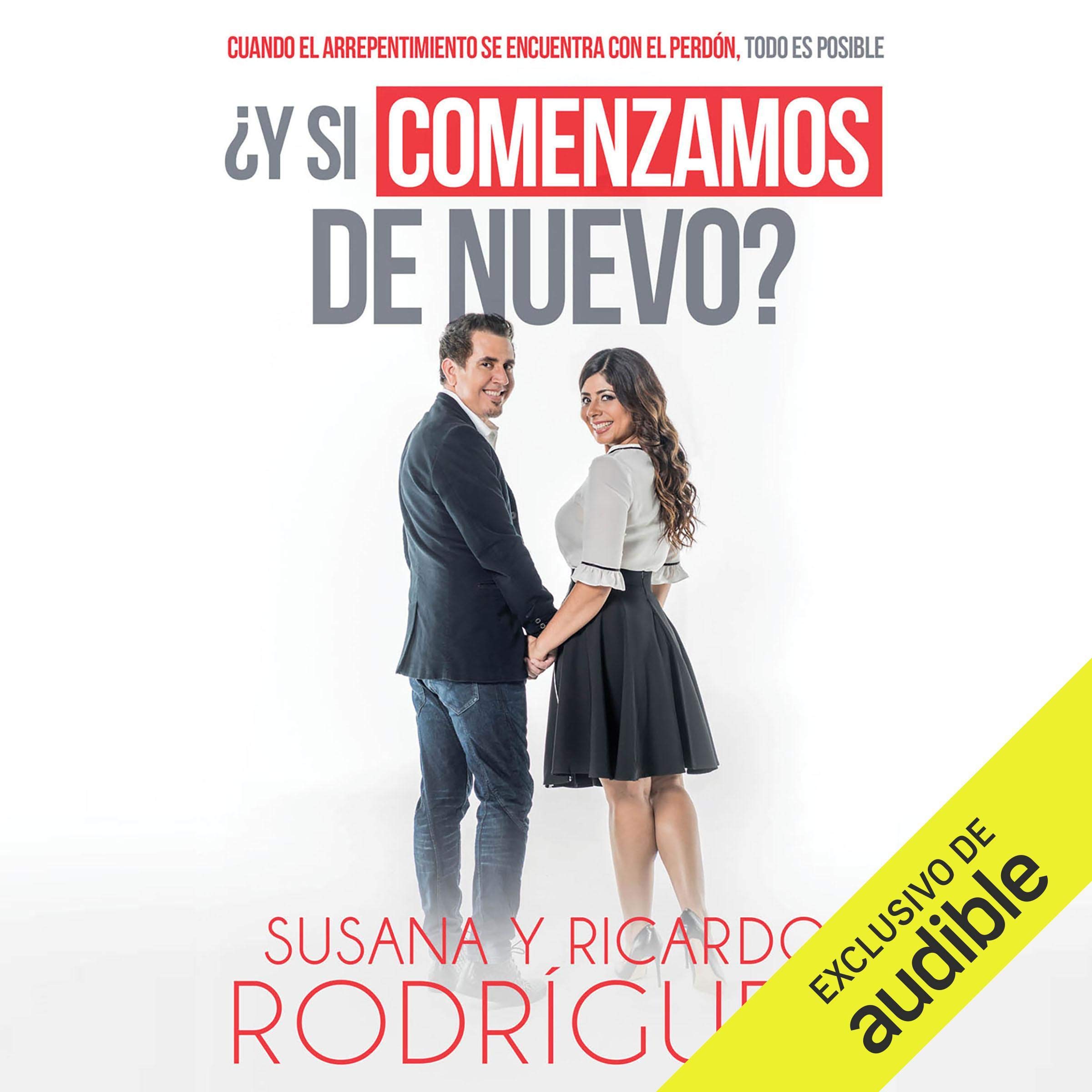 Cover art for Y si comenzamos de nuevo? (Narración en Castellano) [And If We Start Again?]