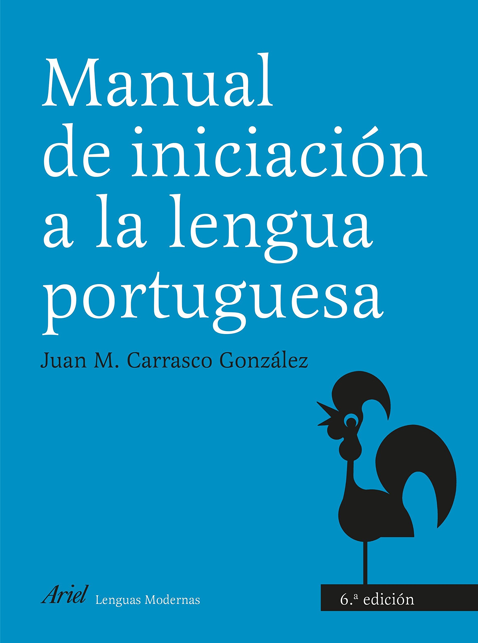 Manual de iniciación a la lengua portuguesa: 1 (Ariel Letras)
