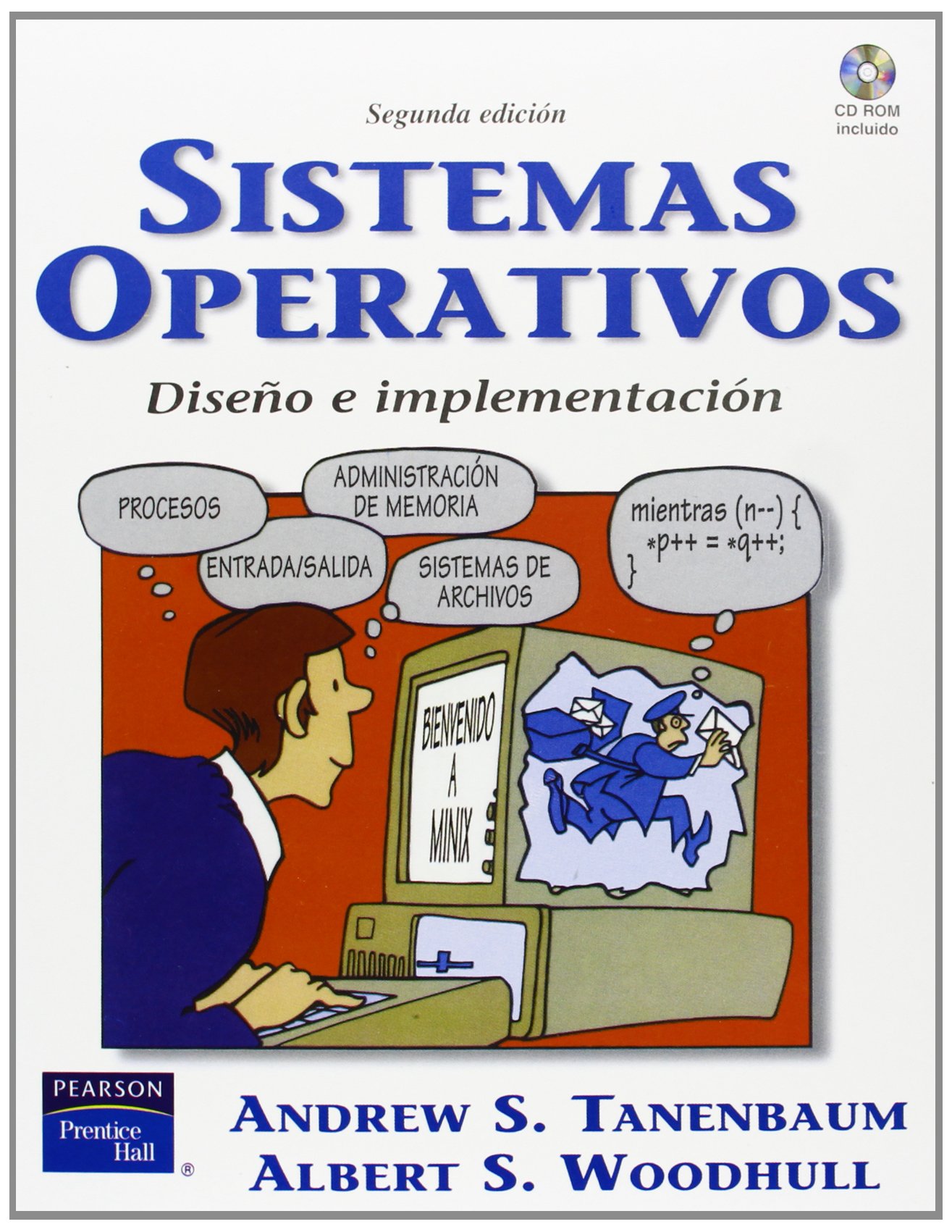 SISTEMAS OPERATIVOS:DISE?O E IMPLEM. (SIN COLECCION)