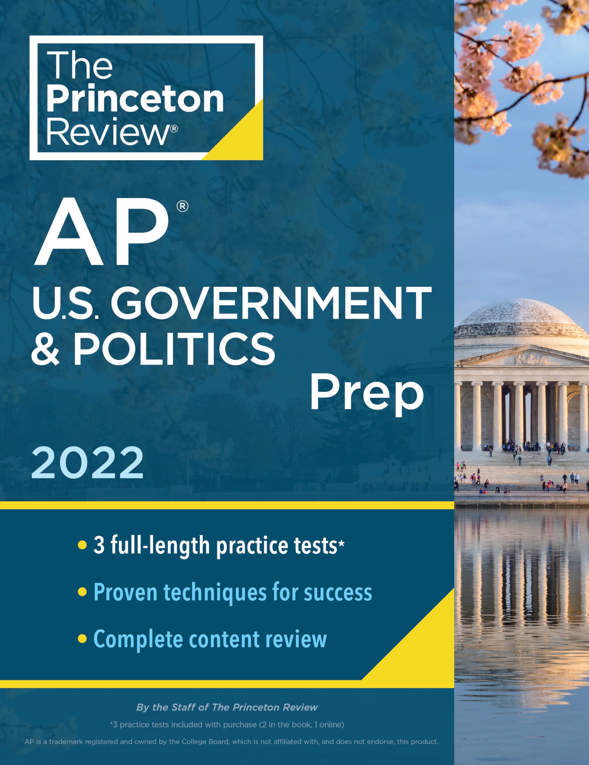 Princeton Review AP U.S. Government & Politics Prep, 2022: Practice Tests + Complete Content Review + Strategies & Techniques (2022) (College Test Preparation)