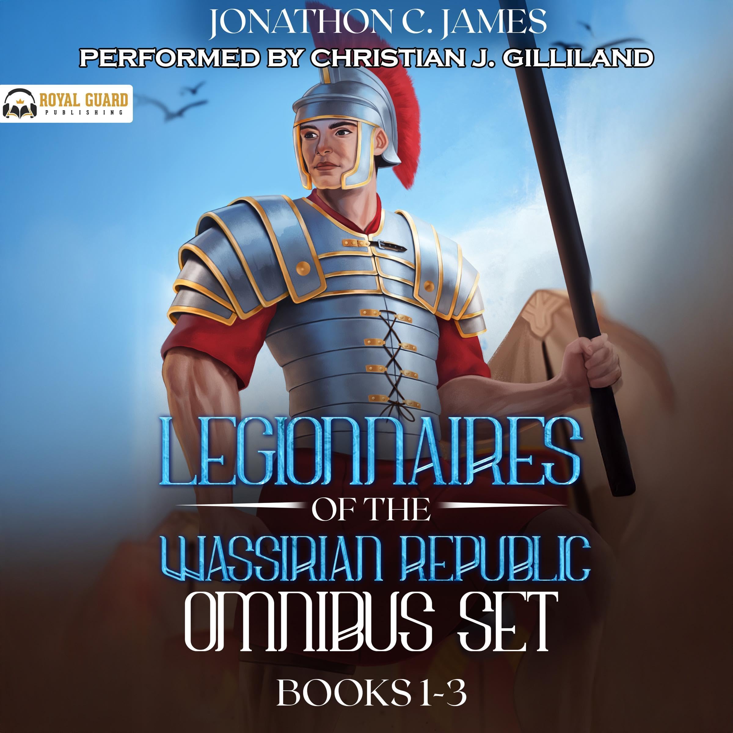 Cover art for Legionnaires of the Wassirian Republic Omnibus Set: Books 1-3