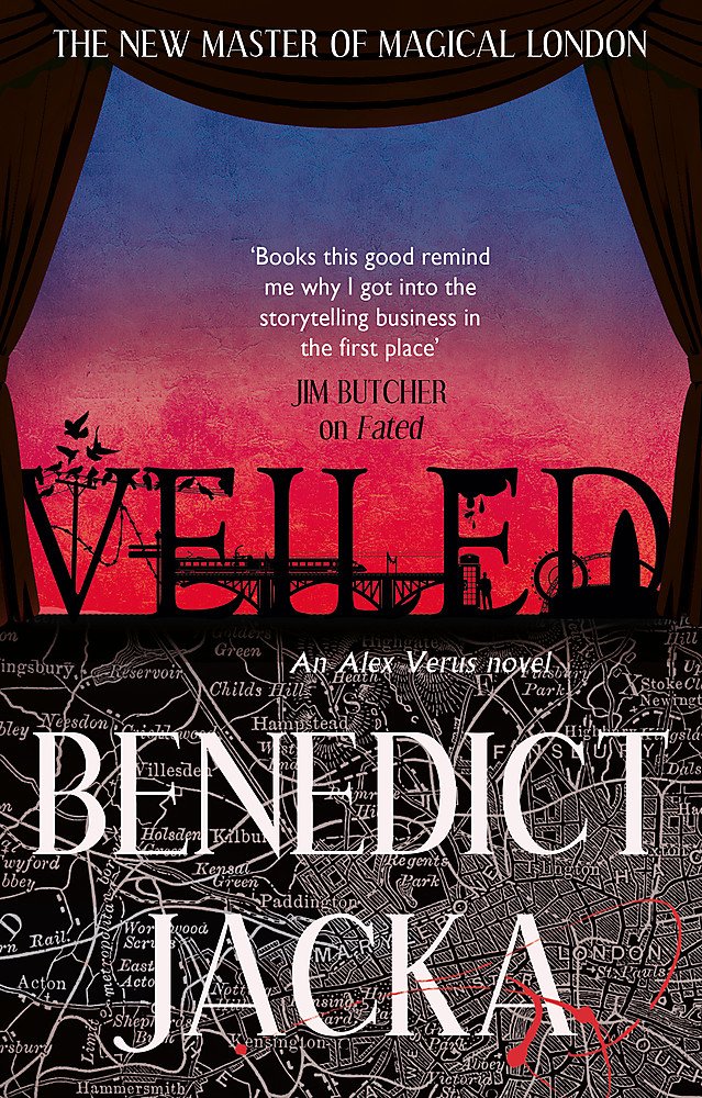 Veiled: An Alex Verus Novel from the New Master of Magical London