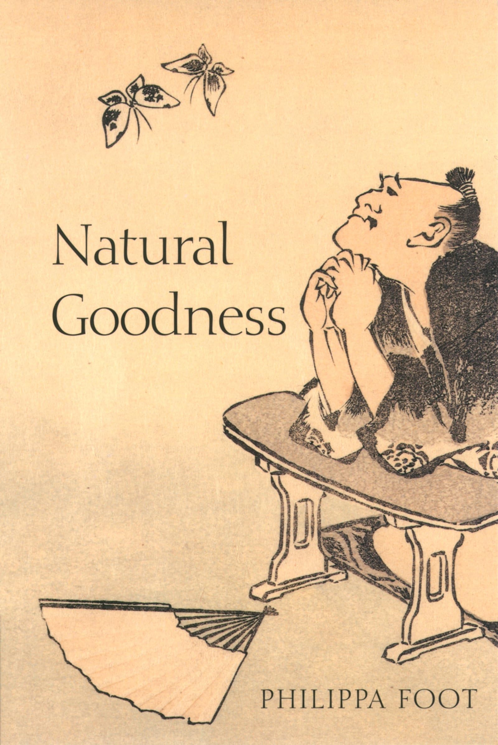 Natural Goodness Paperback by Philippa  Foot PAPERBACK 9780199265473