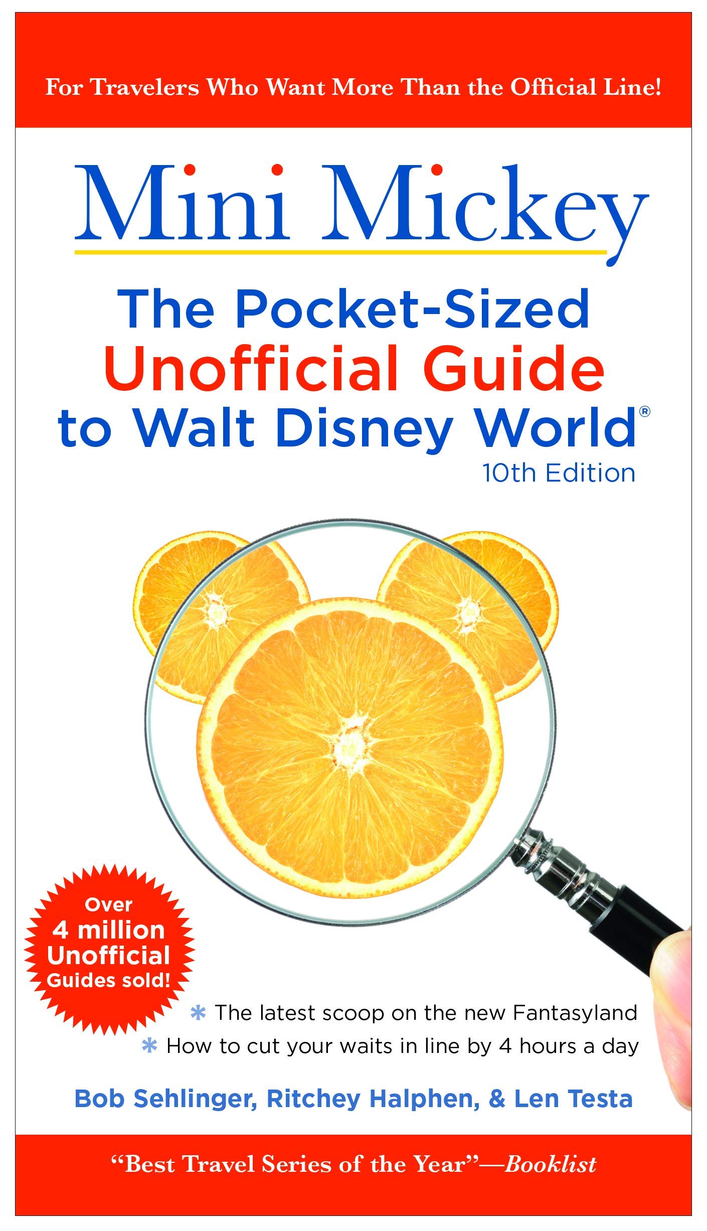 Mini Mickey: The Pocket-Sized Unofficial Guide to Walt Disney World (Unofficial Guides)