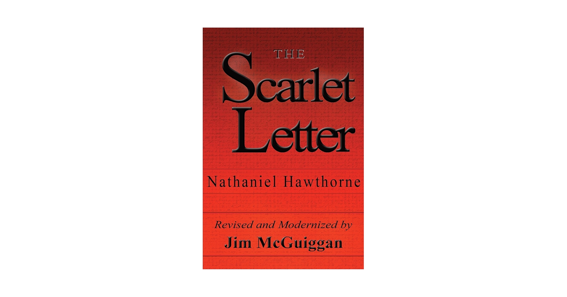 緋文字The Scarlet Letter Nathaniel Hawthorn The Scarlet Letter by Nathaniel Hawthorne: 9780451531353
