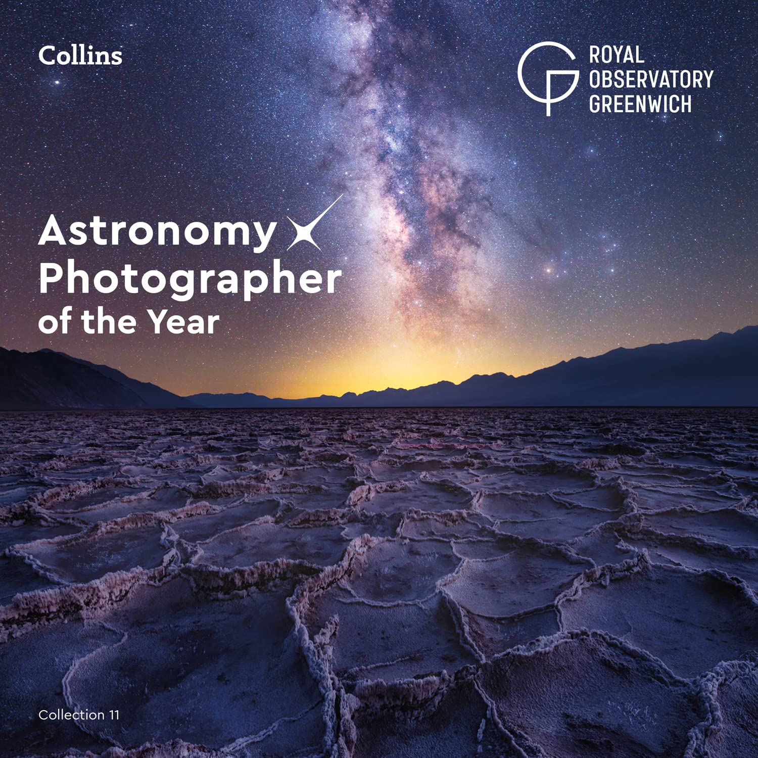 Astronomy Photographer of the Year: Collection 11 (Hardback) - Royal Observatory Greenwich Book